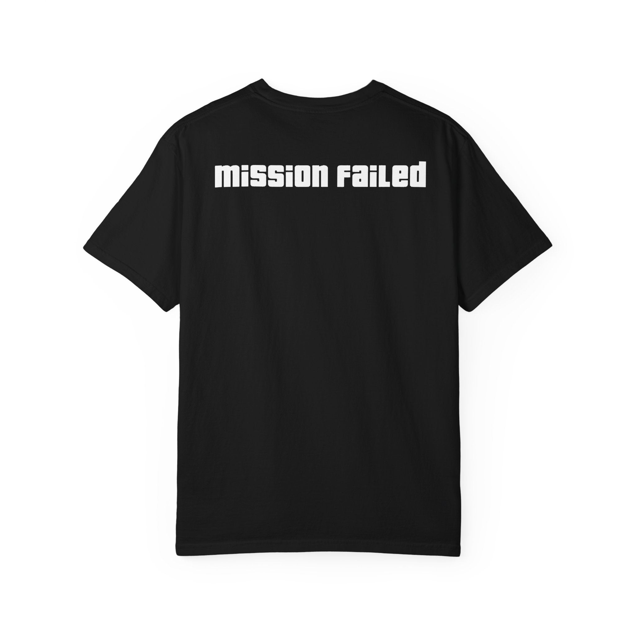 MISSION FAILED
