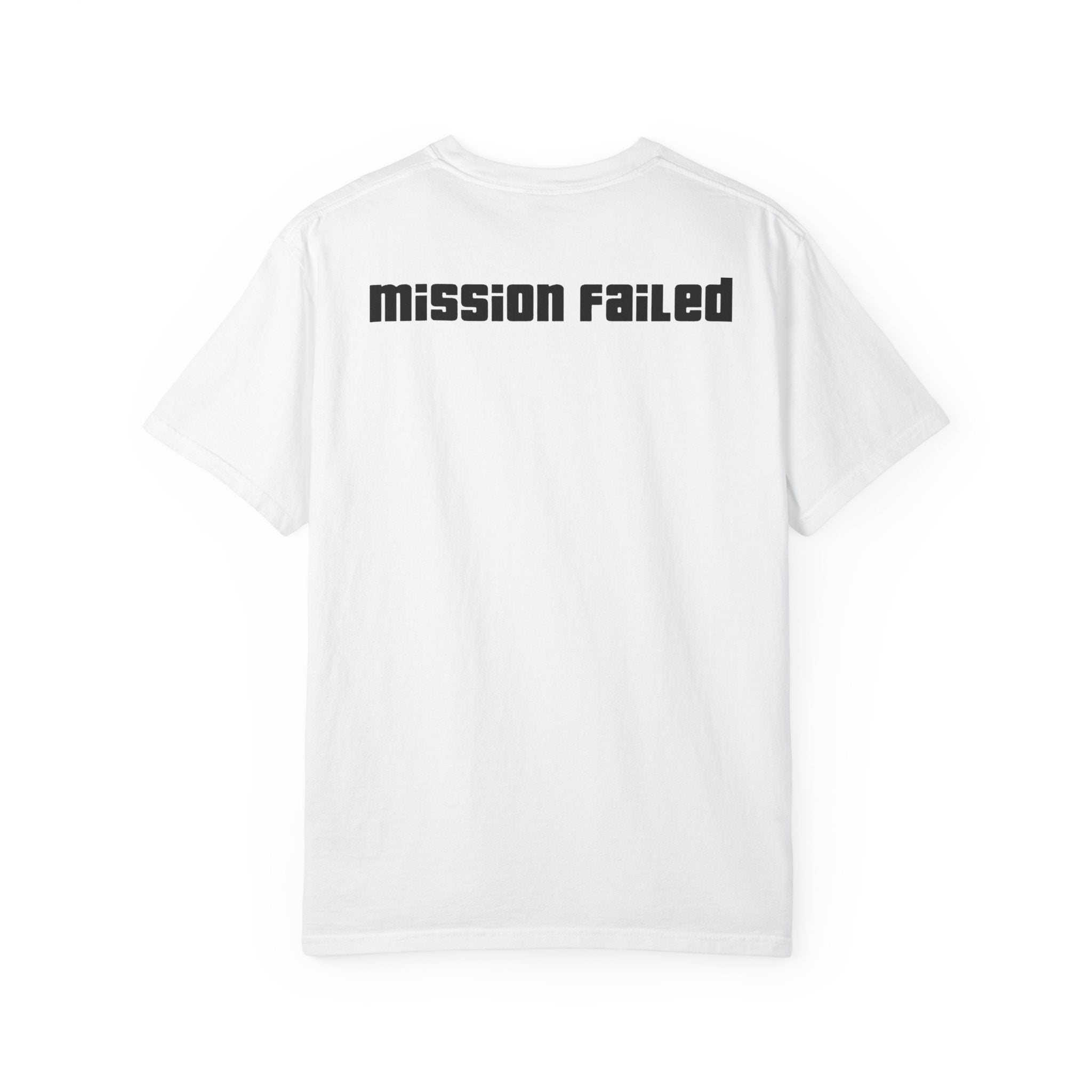 MISSION FAILED