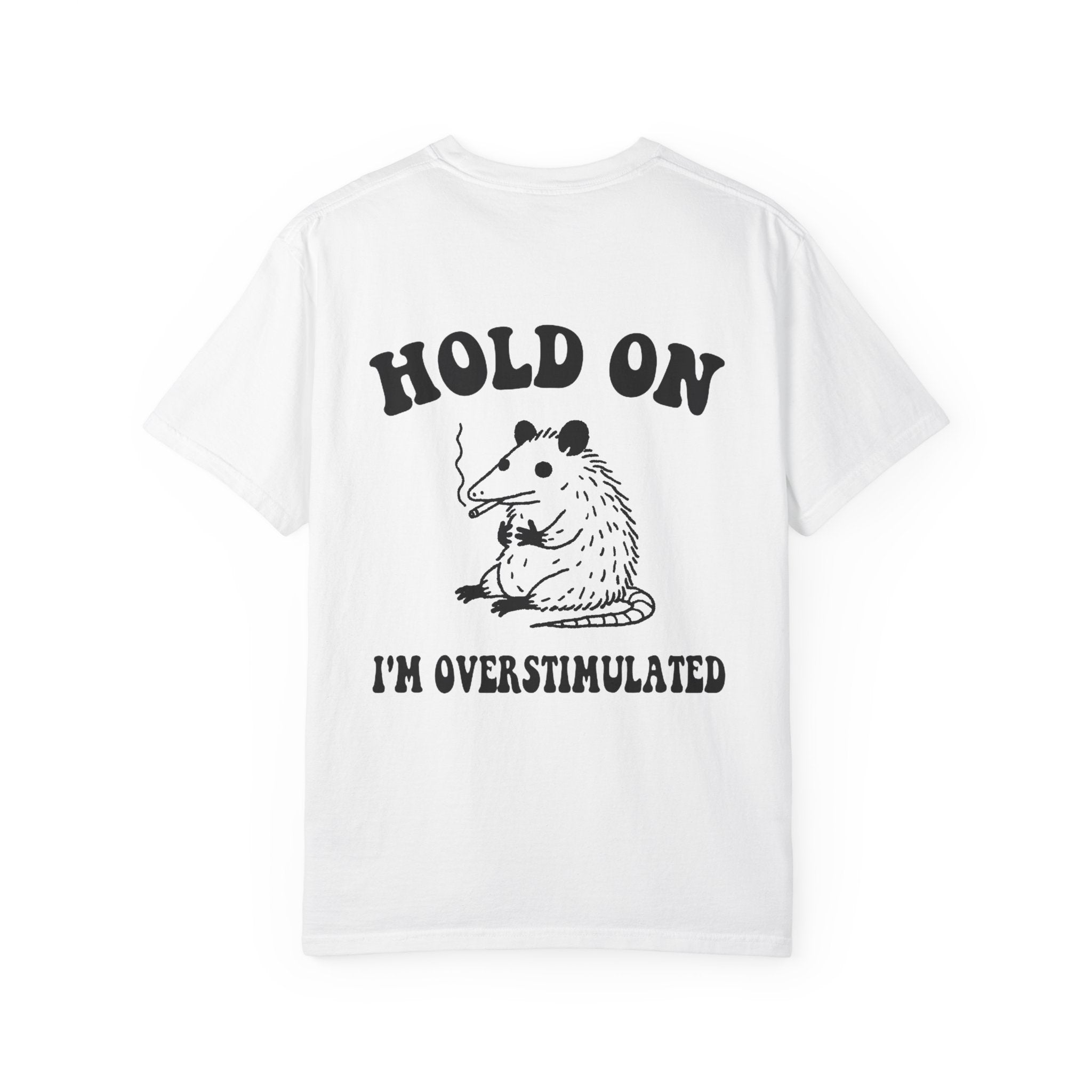 OVERSTIMULATED